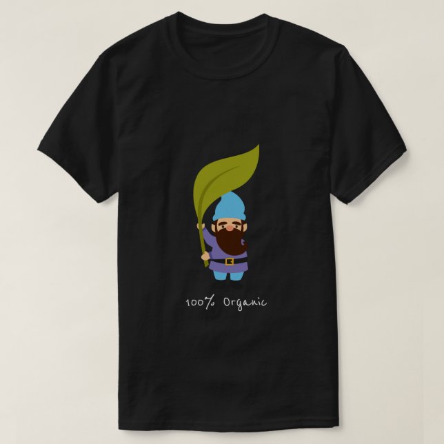 Camiseta Slogan orgánico de jardinería con gnomo de jardín (Diseño del anverso)