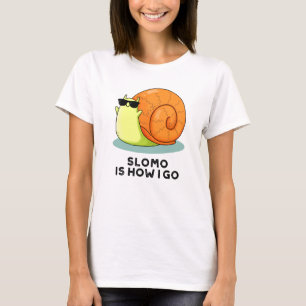 Camiseta Slomo Es Cómo Me Voy A La Graciosa Pun De Caracol