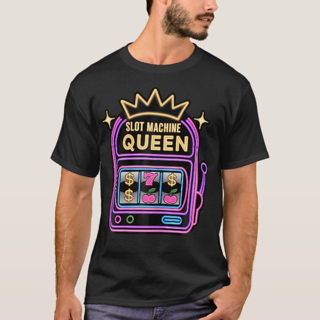 Camiseta Slot Machine Queen Poker Player Funny Casino Gambl (Anverso)
