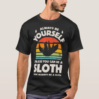 Camiseta Sloth Be Your Retro Vintage Hombres de los años 70