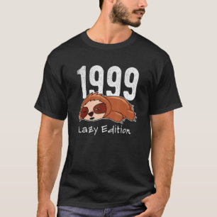 Camiseta Sloth Born 1999 Birthday Lazy Edition 1999 1