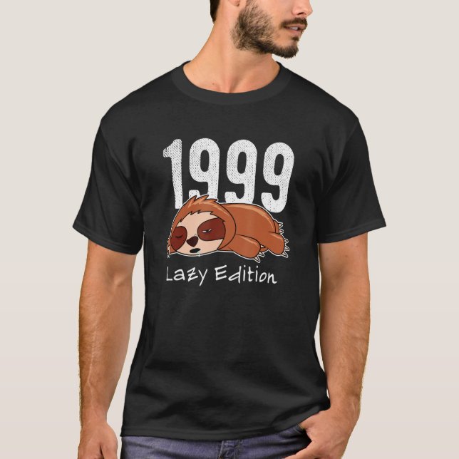 Camiseta Sloth Born 1999 Birthday Lazy Edition 1999 1 (Anverso)