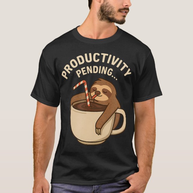 Camiseta Sloth Coffee Productivity Pending Funny (Anverso)