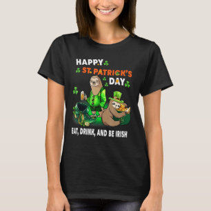 Camiseta Sloth Happy St Patrick S Day Come Bebe Y Be Iris