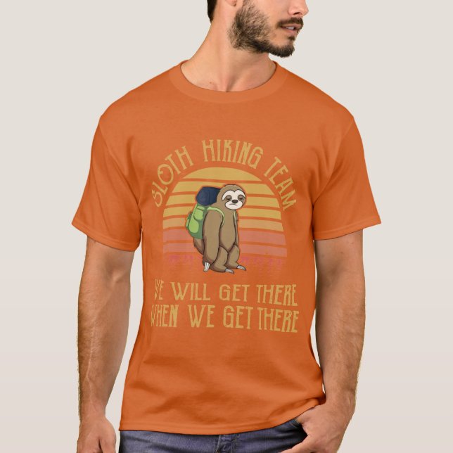 Camiseta Sloth Hikingeam We Will Gethere Camping Funny funn (Anverso)