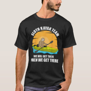 Camiseta Sloth Kayak Team Funny Kayak Regalo De Kayak Para