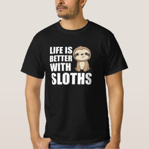 Camiseta Sloth Love Life Sloth Cute Animals Lazy