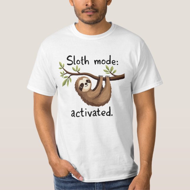 Camiseta Sloth Mode Activated: Hanging Sloth Art (Anverso)