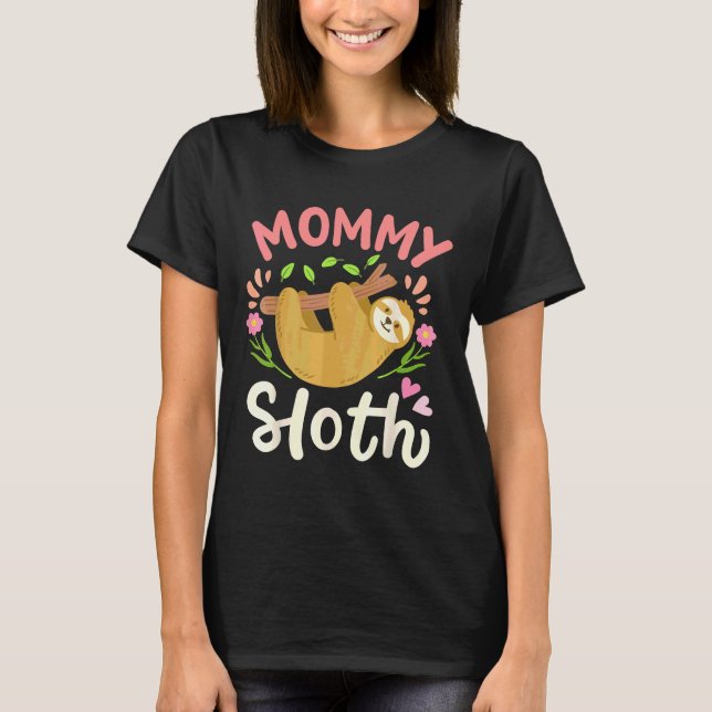 Camiseta Sloth Mom Mother39 S Day Sloth (Anverso)
