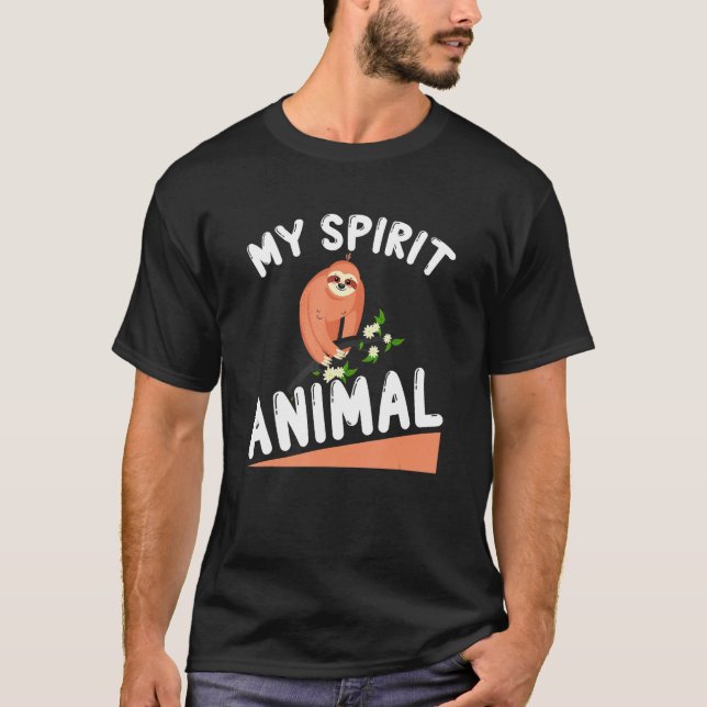 Camiseta Sloth My Spirit Animal   Sloth Enthusiast (Anverso)