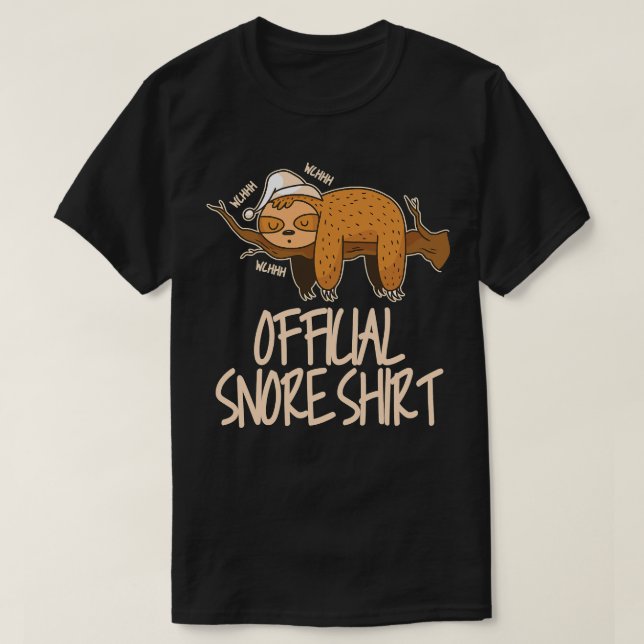 Camiseta Sloth oficial snore pijamas pereza sueño roncar (Diseño del anverso)