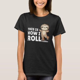 Camiseta Sloth Roller Skates Funny Animals Roller Skate