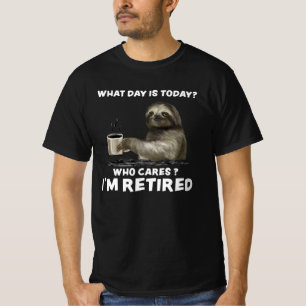 Camiseta Sloth with Coffee What Day is Today Who Cares Who 