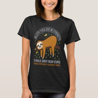 Camiseta Sloth Yoga Give Me Strength Sloths