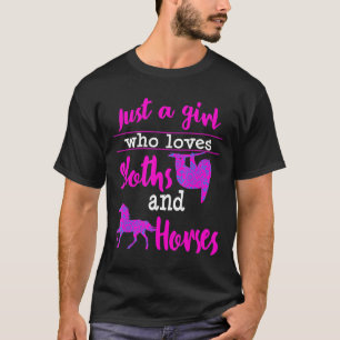 Camiseta Sloths Horses Just A Girl Women Teens Riding Birth