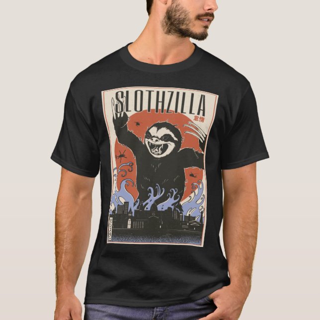 Camiseta Slothzilla japonés gigante eslogan (Anverso)