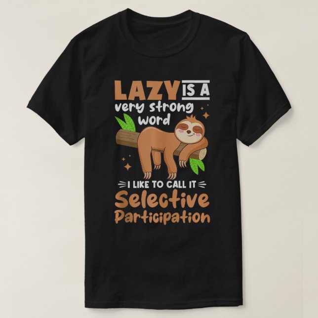 Camiseta Slots Animals Lazy Es Una Palabra Muy Fuerte Tank  (Diseño del anverso)