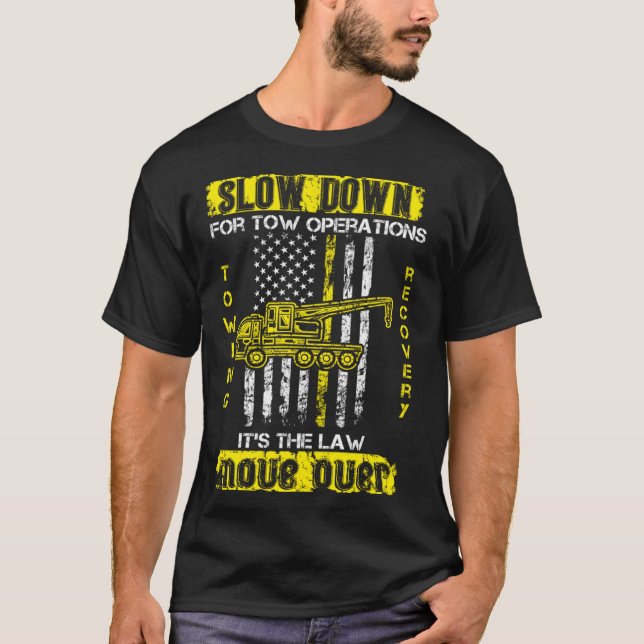 Camiseta Slow Down Move Over Tow Truck Driver Patriot (Anverso)