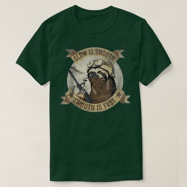 Camiseta Slow Is Smooth Smooth Is Fast Sloth Guns (Diseño del anverso)