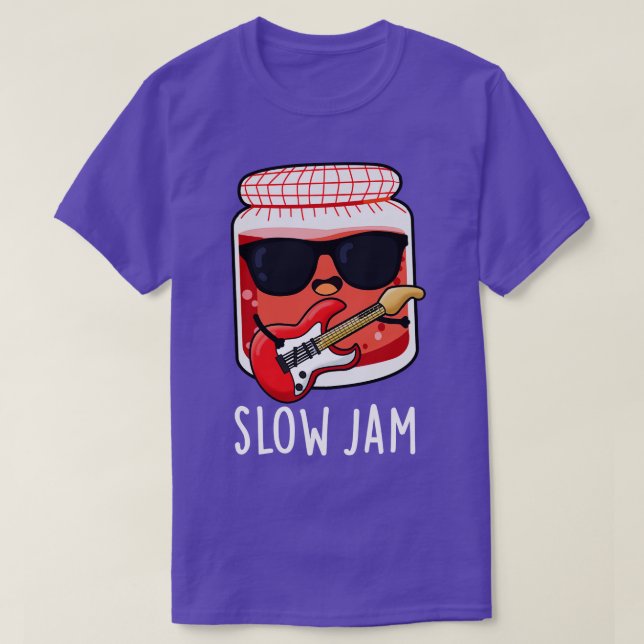 Camiseta Slow Jam Funny Music Food Pun (Diseño del anverso)