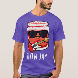 Camiseta Slow Jam Funny Music Food Pun