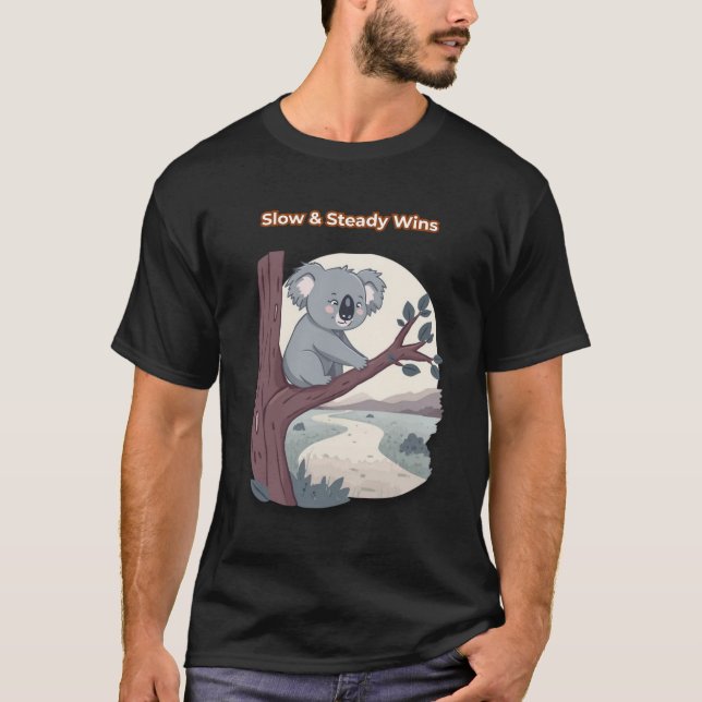 Camiseta **"Slow & Steady Wins – Motivational Cute Koala "* (Anverso)