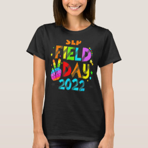 Camiseta Slp Squad Field Day First Day Last Day For S