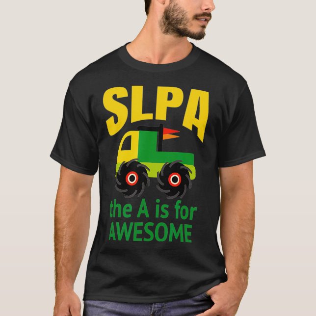Camiseta SLPA Monster Truck for Speech Pathologist Assistan (Anverso)