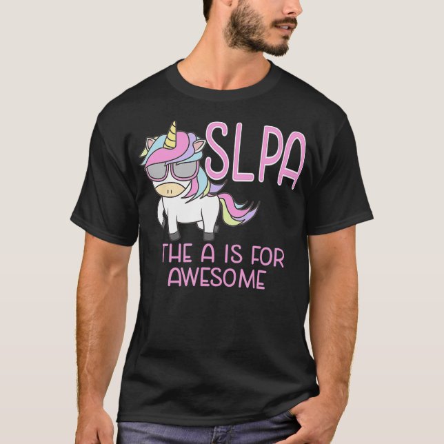 Camiseta SLPA Unicorn for Speech Language Pathologist Assis (Anverso)