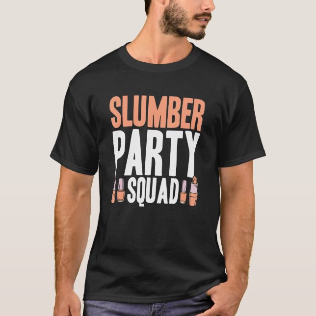 Camiseta Slumber Party Squad  Matching Sleepover Pajama 2 (Anverso)