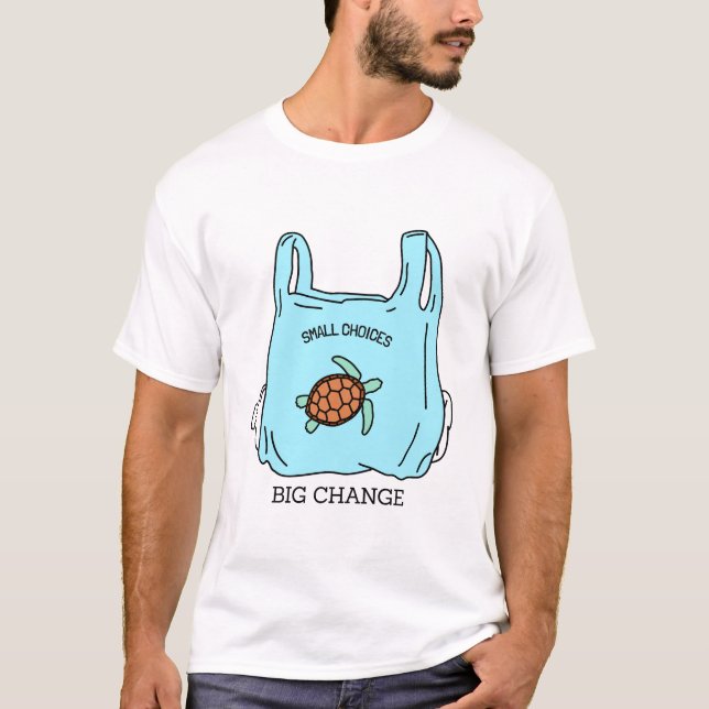 Camiseta Small Choices Big Change Eco Friendly Lifestyle (Anverso)