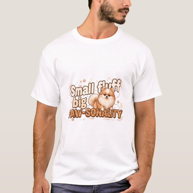 Camiseta small fluff big paw-sonality (Anverso)