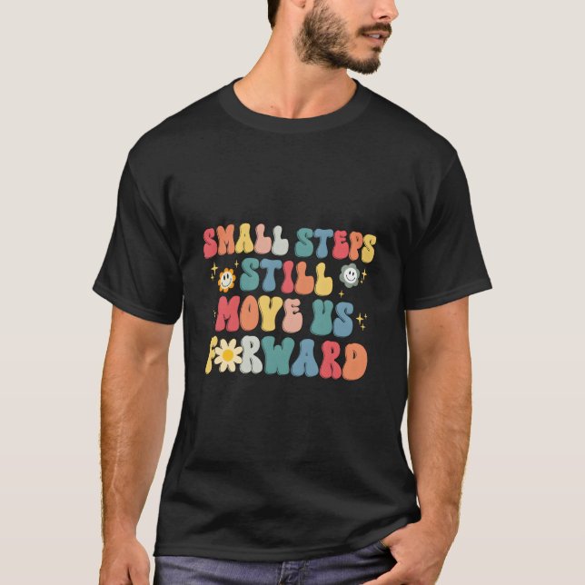 Camiseta Small Step Still Move Us Forward Physical Therapis (Anverso)