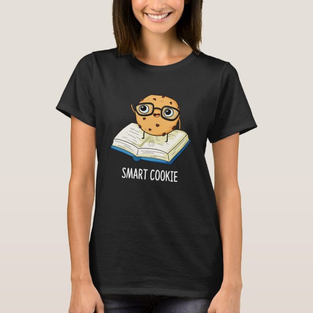 Camiseta Smart Cookie Funny Snack Pun Dark BG (Anverso)