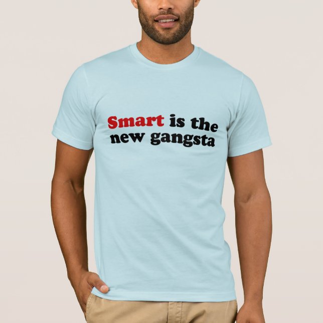 CAMISETA SMART ES LOS NUEVOS GANGSTA (Anverso)