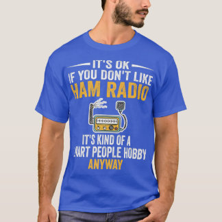 Camiseta Smart People Hobby Ham Radio Operators Amateur