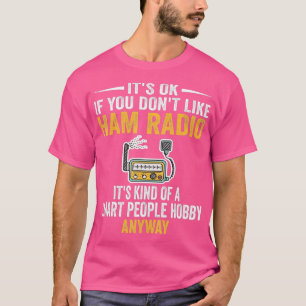 Camiseta Smart People Hobby Ham Radio Operators Amateur