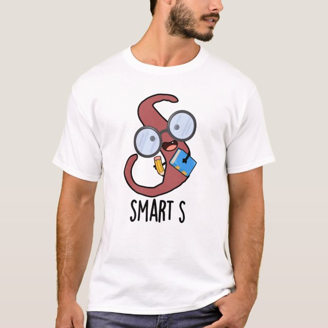 Camiseta Smart S Funny Alphabet Pun (Anverso)