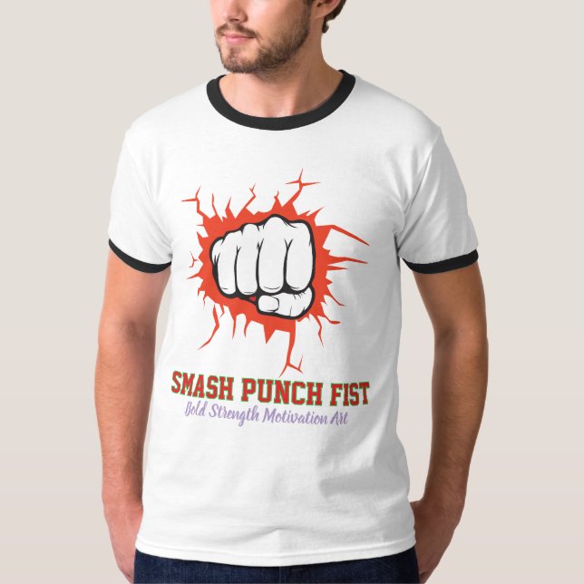 Camiseta Smash Punch Fist – Bold Strength Motivation Art (Anverso)