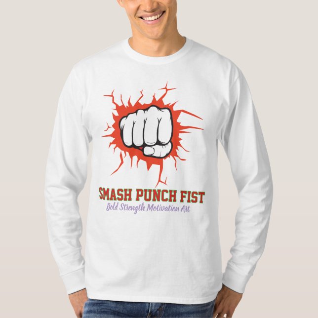 Camiseta Smash Punch Fist – Bold Strength Motivation Art (Anverso)