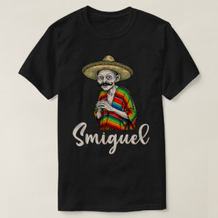 Camiseta Smiguel Mexicano Sombrero Mexicano Divertido