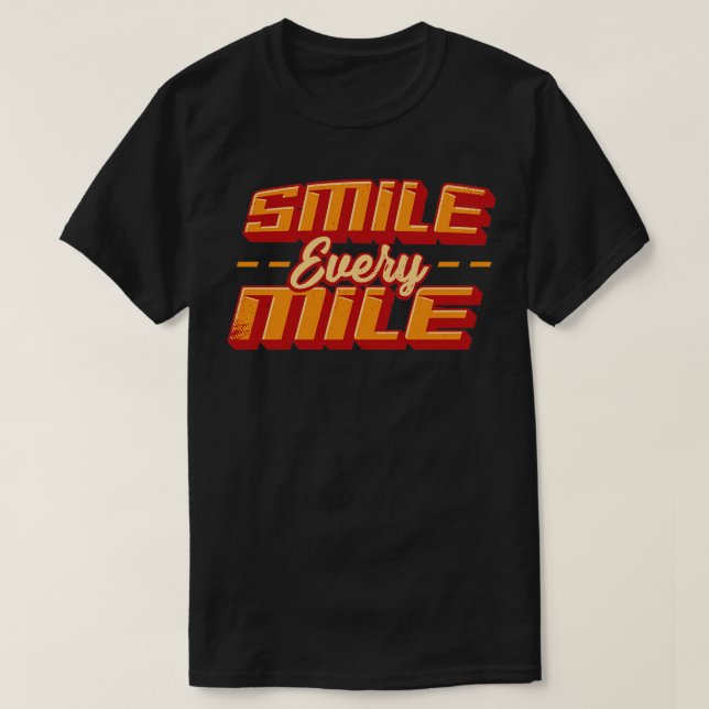 Camiseta Smile Every Mile Running Marathon Runner Gift  (Diseño del anverso)