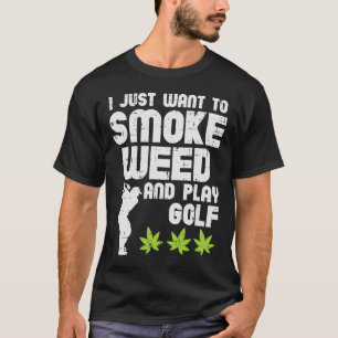 Camiseta Smoke Weed Juega Golf Golfing Thc Golfer Stoner