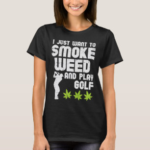 Camiseta Smoke Weed Juega Golf Golfing Thc Golfer Stoner
