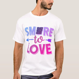 Camiseta Smore to love motivate 