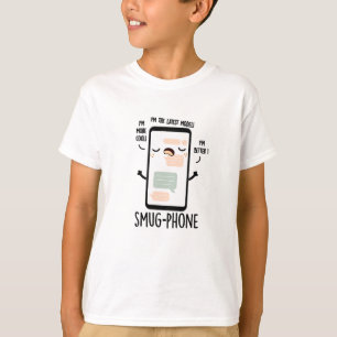 Camiseta Smug Phone Divertido teléfono móvil