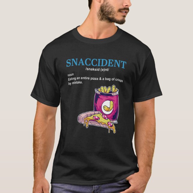 Camiseta Snaccident  Food Pizza Diet Gym Fat Apparel (Anverso)