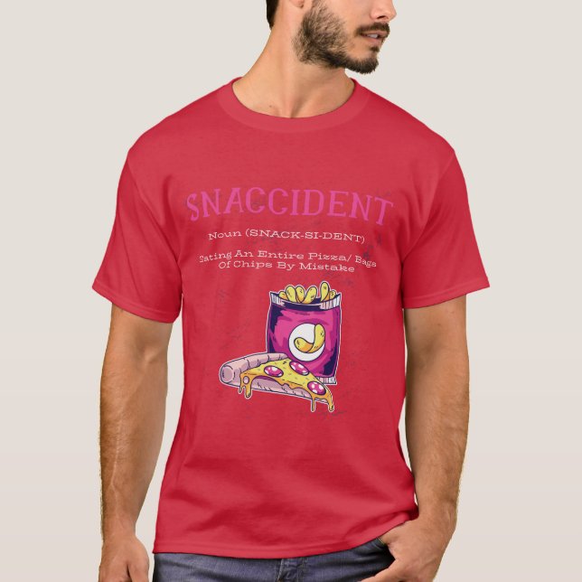 Camiseta Snaccidente FUNNY Foodie Pizza Fries Chips (Anverso)