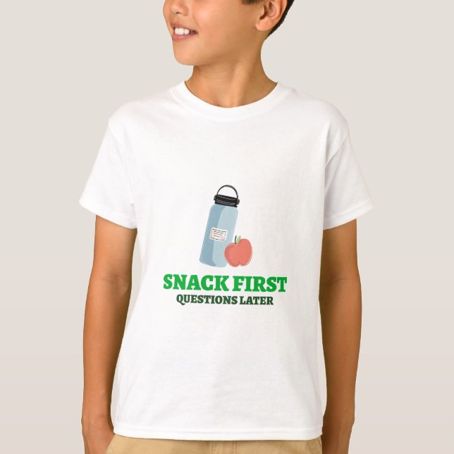 Camiseta Snack First Questions Post School Lunch break (Anverso)