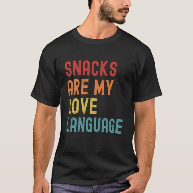 Camiseta Snacks Are My Love Language Retro Groovy  saying f (Anverso)